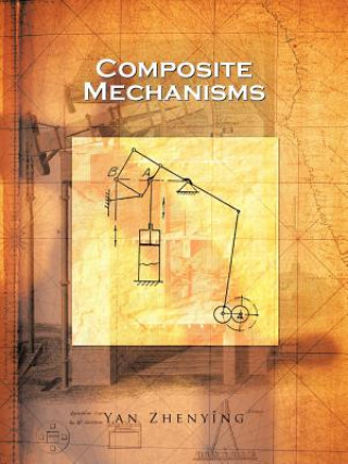 Livre Composite Mechanisms YAN ZHENYING