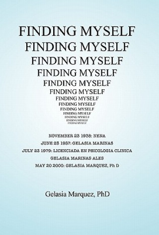 Carte Finding Myself Gelasia Marquez PhD