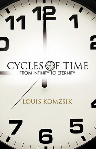 Könyv Cycles of Time Louis Komzsik