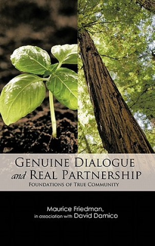 Книга GENUINE DIALOGUE and REAL PARTNERSHIP Maurice Friedman