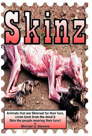 Livre Skinz Michael D. Stevens