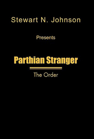 Buch Parthian Stranger Stewart N. Johnson