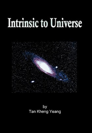 Kniha Intrinsic to Universe Kheng Yeang Tan