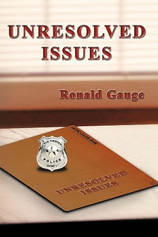 Knjiga Unresolved Issues Ronald Gauge