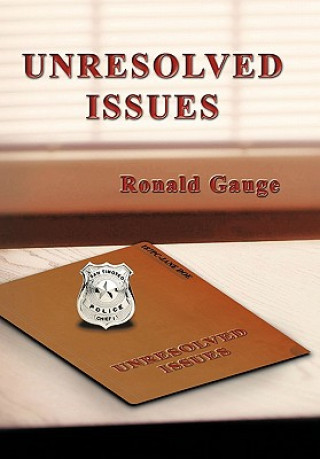 Knjiga Unresolved Issues Ronald Gauge