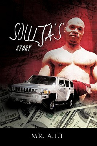 Book Soulja's Story Mr. A.I.T.