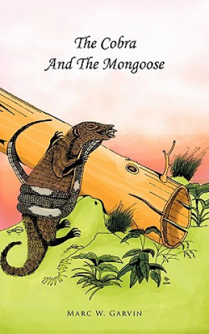 Carte Cobra And The Mongoose Marc W. Garvin