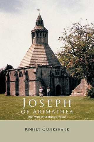 Knjiga Joseph of Arimathea Robert Cruikshank