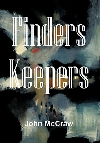 Knjiga Finders Keepers John McCraw