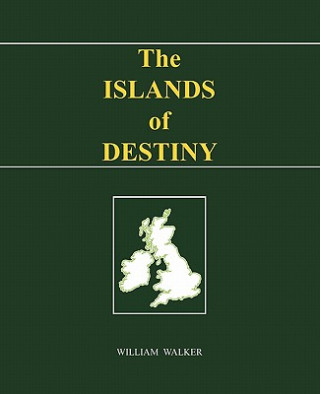 Buch Islands of Destiny William Walker