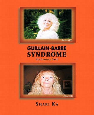 Kniha Guillain-Barre Syndrome Shari Ka