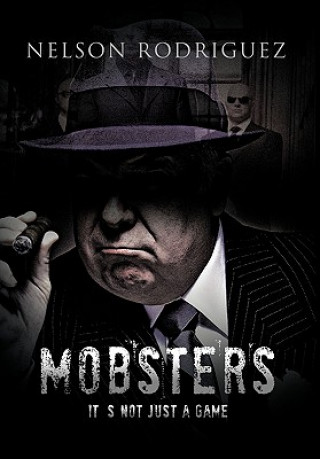 Libro Mobster Nelson Rodriguez