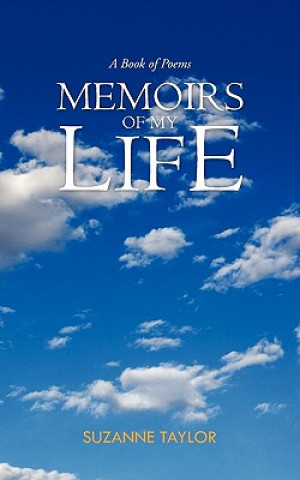 Carte Memoirs of My Life Suzanne Taylor