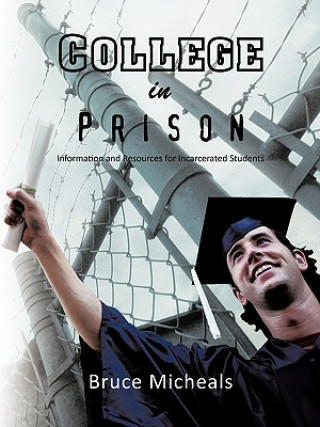 Kniha College in Prison Bruce C. Micheals