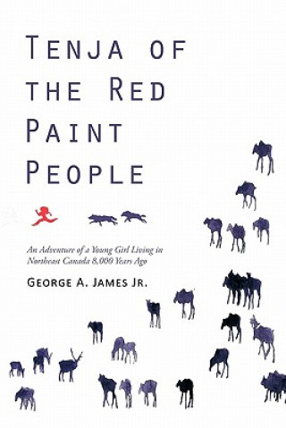 Książka Tenja of the Red Paint People George A. James Jr.