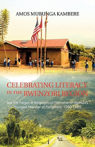 Carte Celebrating Literacy in the Rwenzori Region Amos Mubunga Kambere