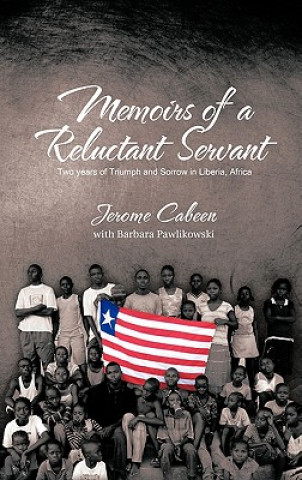 Knjiga Memoirs of a Reluctant Servant JEROME CABEEN