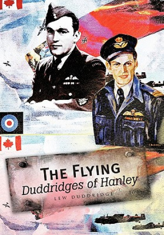 Könyv Flying Duddridges of Hanley Lew Duddridge