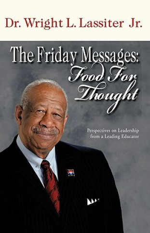 Книга Friday Messages Dr. Wright L. Lassiter Jr.