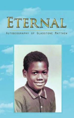 Kniha Eternal Gladstone Matthew