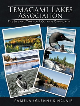 Kniha Temagami Lakes Association Pamela (Glenn) Sinclair
