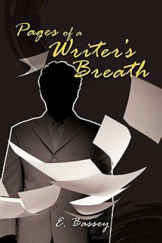 Kniha Pages of a Writer's Breath E. Bassey