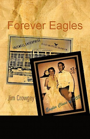 Βιβλίο Forever Eagles Jim Crowgey