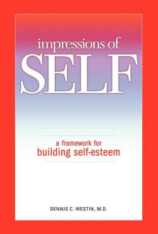 Libro Impressions of SELF DENNIS C. WESTIN M.D.