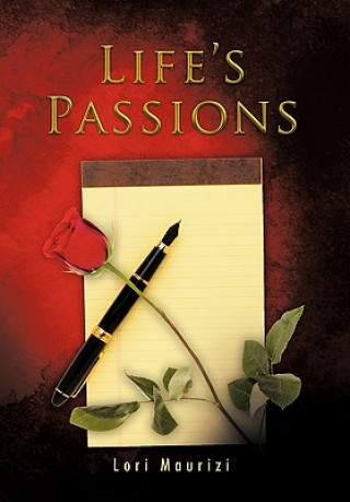 Book Life's Passions Lori Maurizi