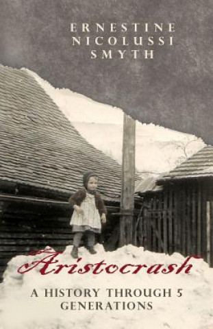 Könyv Aristocrash Ernestine Nicolussi Smyth