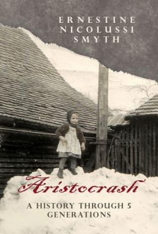 Könyv Aristocrash Ernestine Nicolussi Smyth