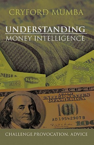 Książka Understanding Money Intelligence CRYFORD MUMBA