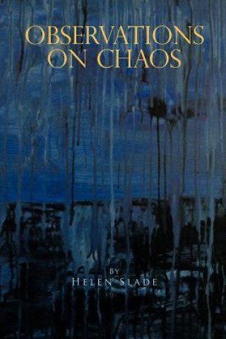 Libro Observations on Chaos Helen Slade