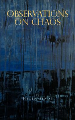 Book Observations on Chaos Helen Slade