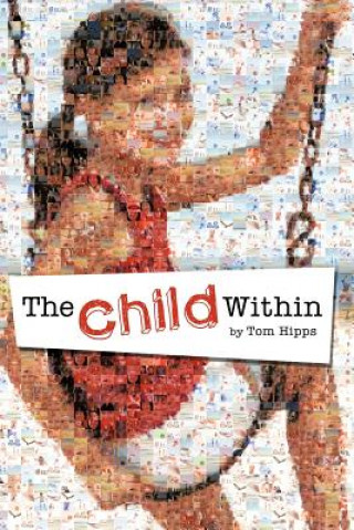 Kniha Child Within Tom Hipps