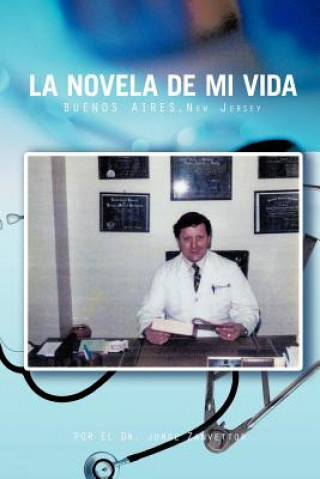 Książka Novela De Mi Vida Dr. Jorge Zanvettor