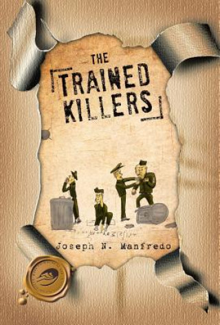 Livro Trained Killers Joseph N. Manfredo