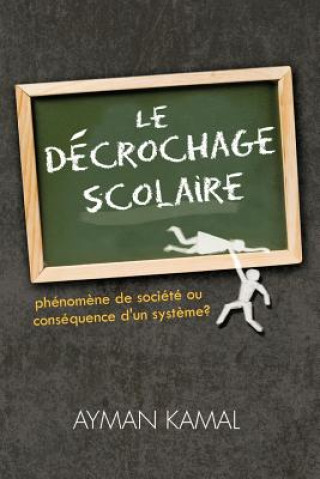 Book Decrochage Scolaire Ayman Kamal