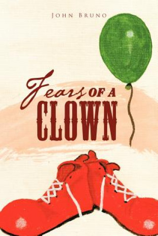 Carte Fears of a Clown John Bruno