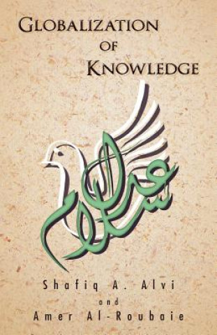 Buch Globalization of Knowledge Amer Al-Roubaie