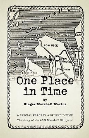 Knjiga One Place in Time Ginger Marshall Martus