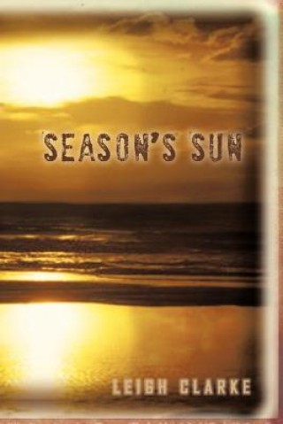 Buch Season's Sun LEIGH CLARKE