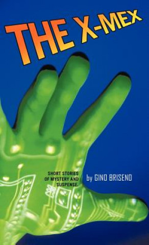 Книга X-Mex Gino Briseno