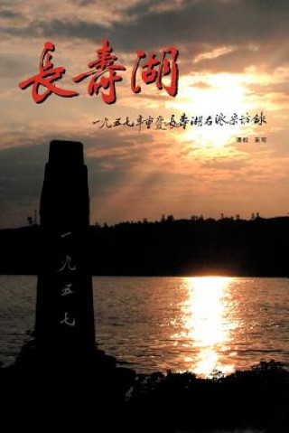 Kniha Changshou Lake Song Tan