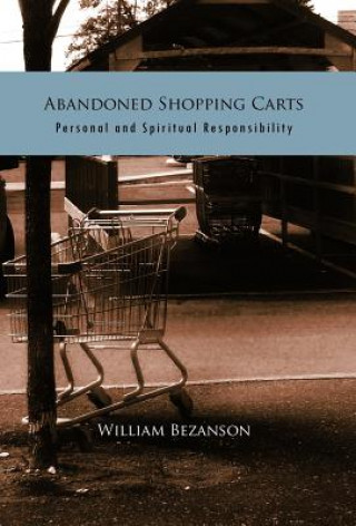 Könyv Abandoned Shopping Carts William Bezanson