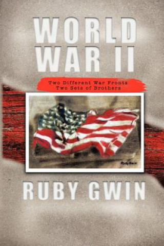 Libro World War II RUBY GWIN