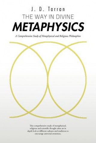 Kniha Way in Divine Metaphysics J.D. Tarran