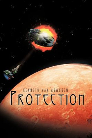 Книга Protection Kenneth van Aswegen