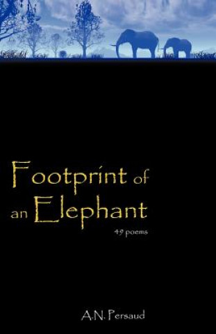 Książka Footprint of an Elephant A.N. Persaud