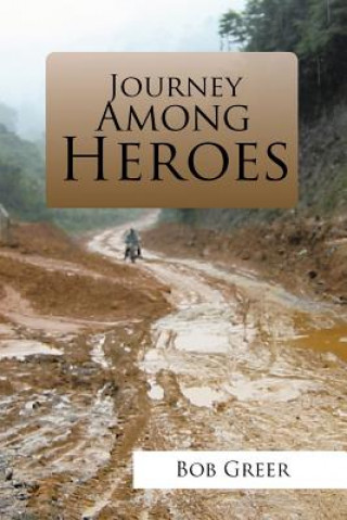 Carte Journey Among Heroes BOB GREER